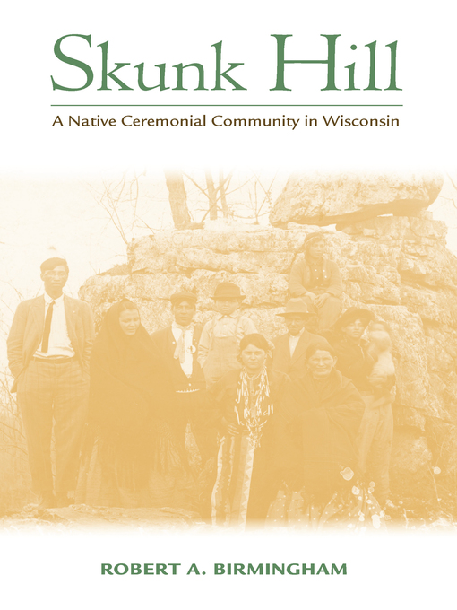 Title details for Skunk Hill by Robert A. Birmingham - Available